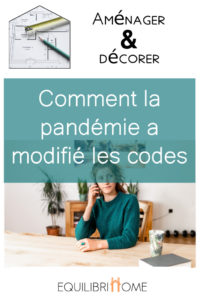 Deco-comment-la-pandemie-a-change-les-codes